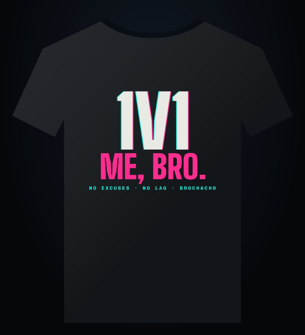 1v1 Me, Bro Tee mockup